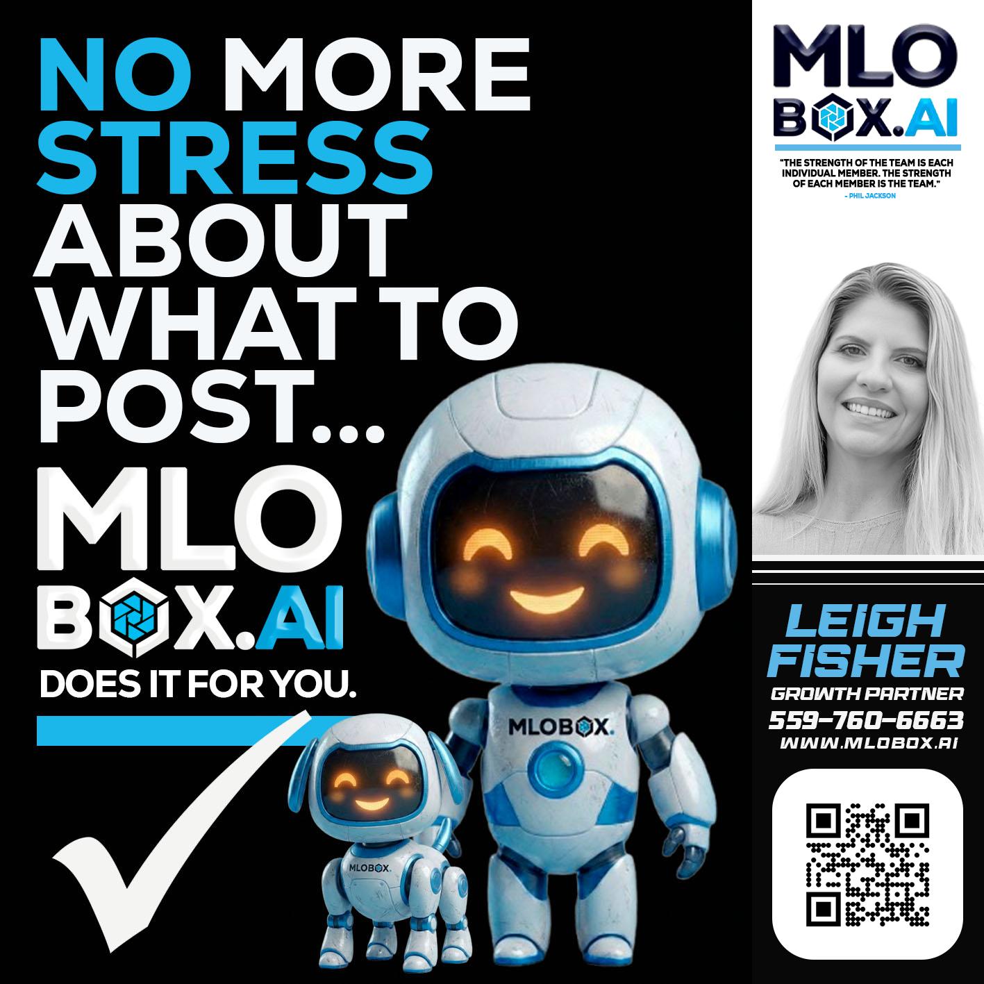 NO MORE STRESS - Leigh Fisher -Mortgage Loan Originator