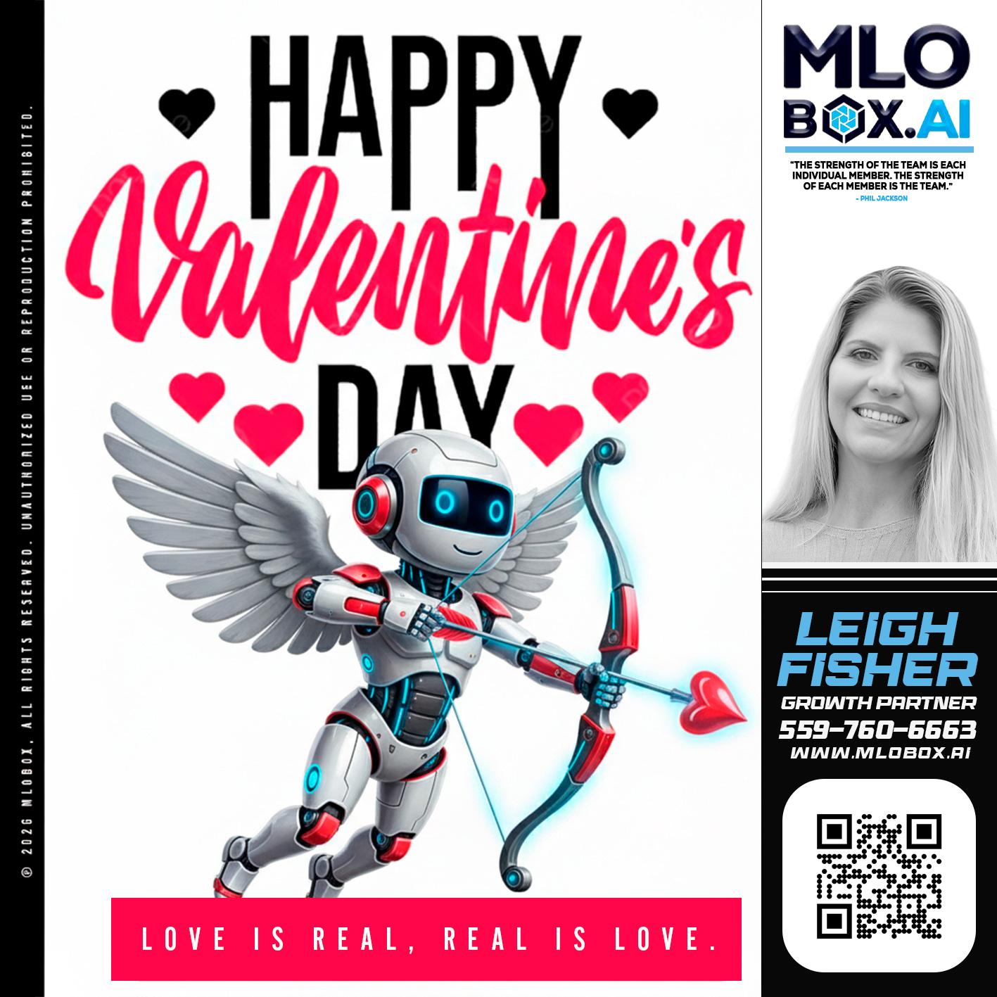 HAPPY VALENTINES DAY - Leigh Fisher -Mortgage Loan Originator