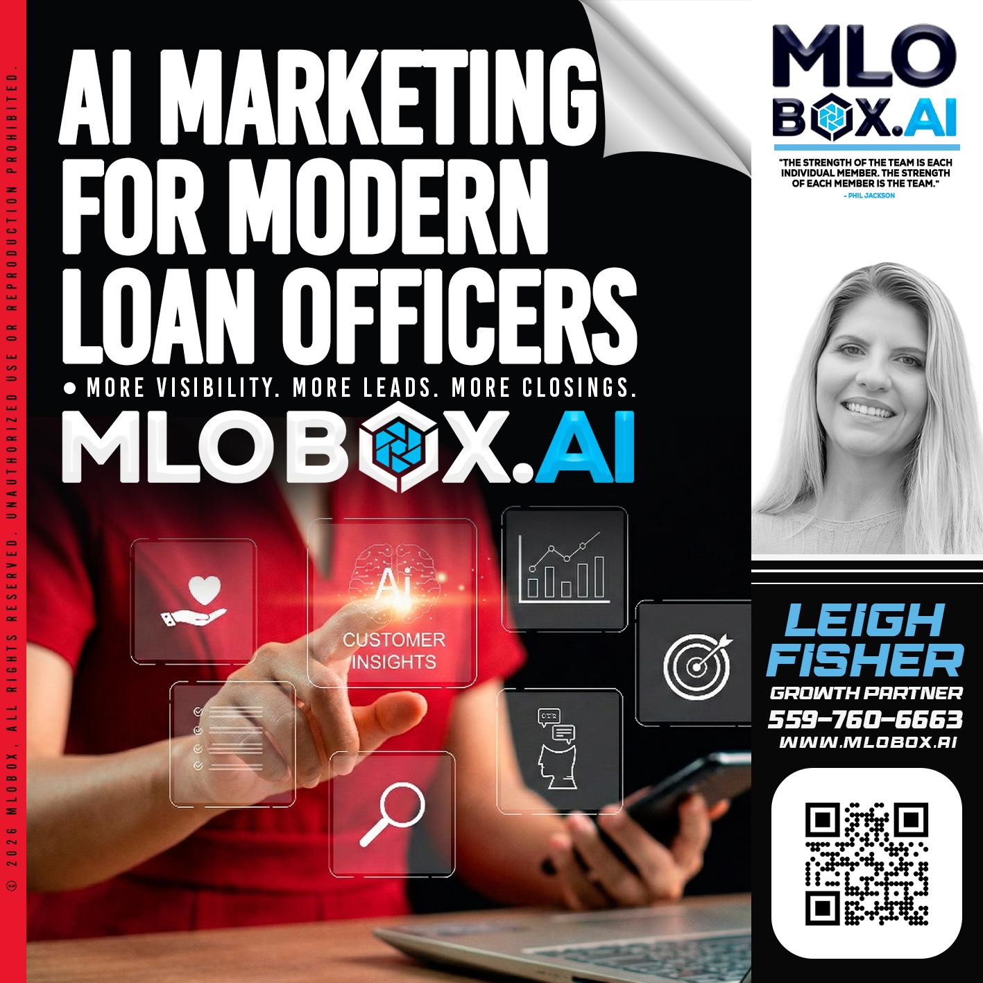 AI MARKETING - Leigh Fisher -Mortgage Loan Originator