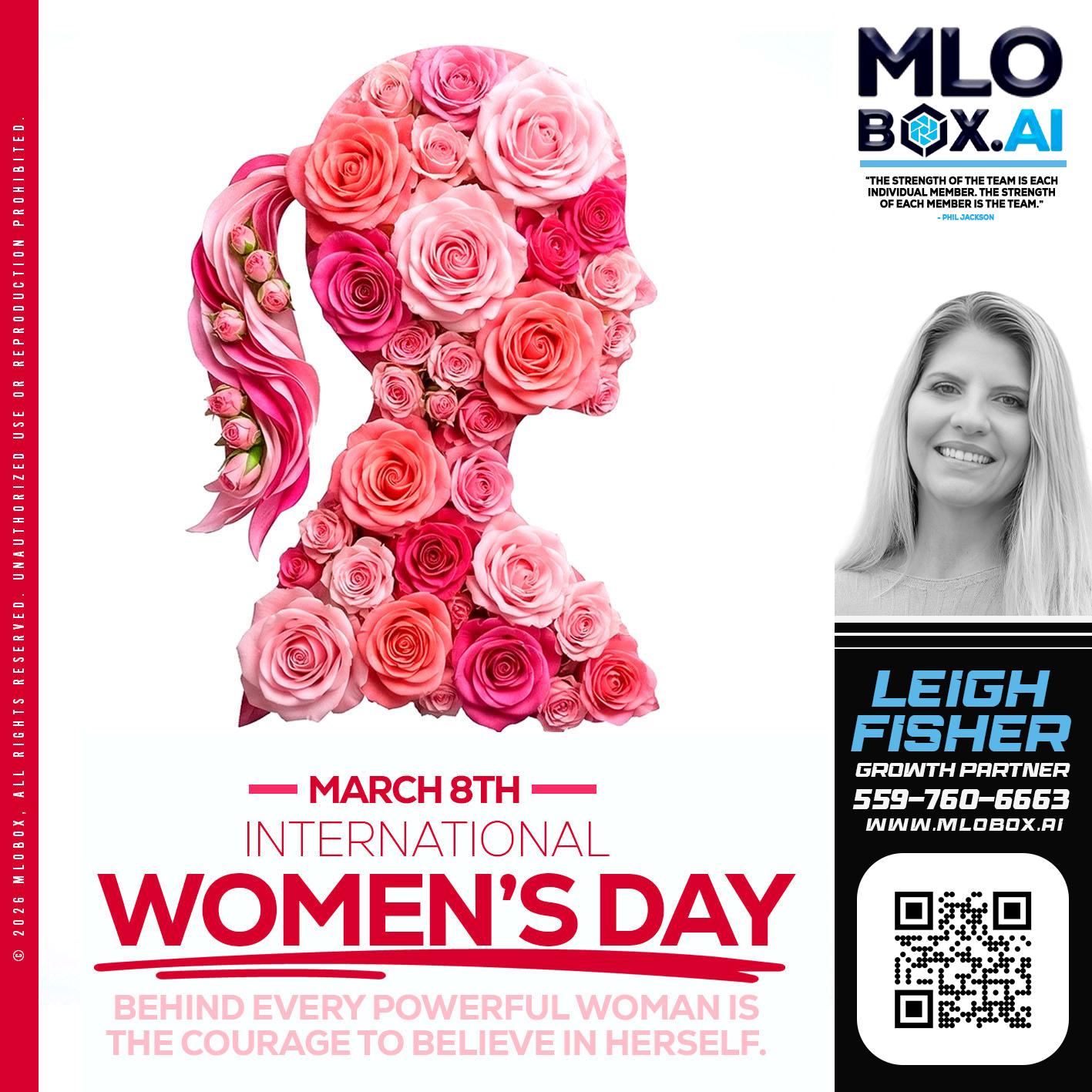 MARCH 8TH - Leigh Fisher -Mortgage Loan Originator