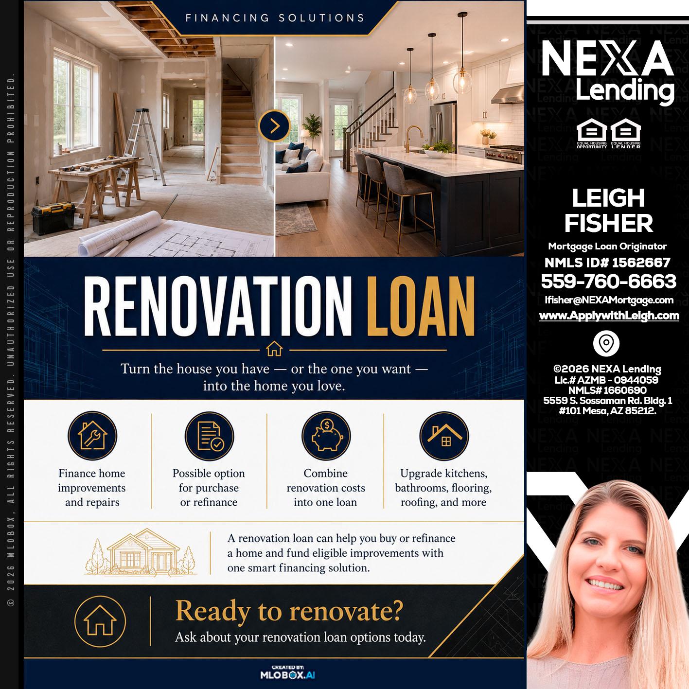 RENOVATION LOAN - Leigh Fisher -Mortgage Loan Originator