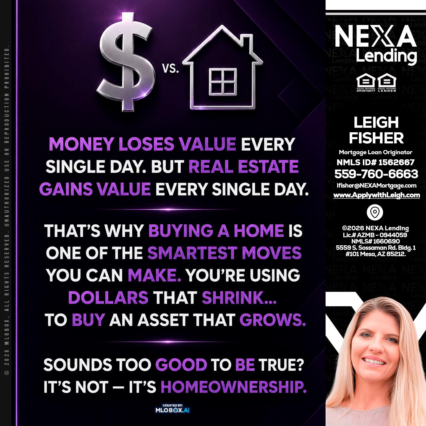 MONEY LOSES - Leigh Fisher -Mortgage Loan Originator