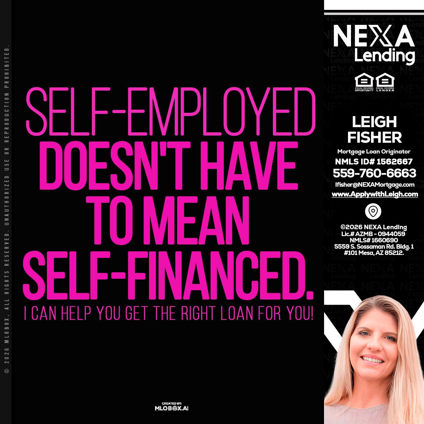 self employed - Leigh Fisher -Mortgage Loan Originator
