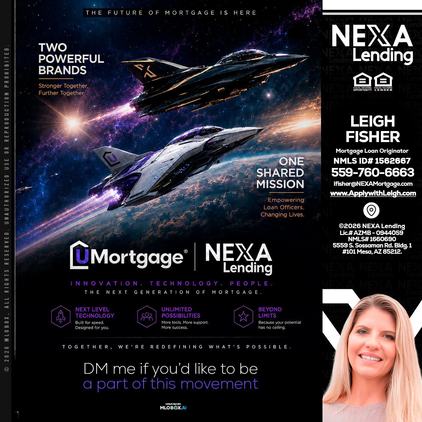 U Mortgage + NEXA lending - Leigh Fisher -Mortgage Loan Originator