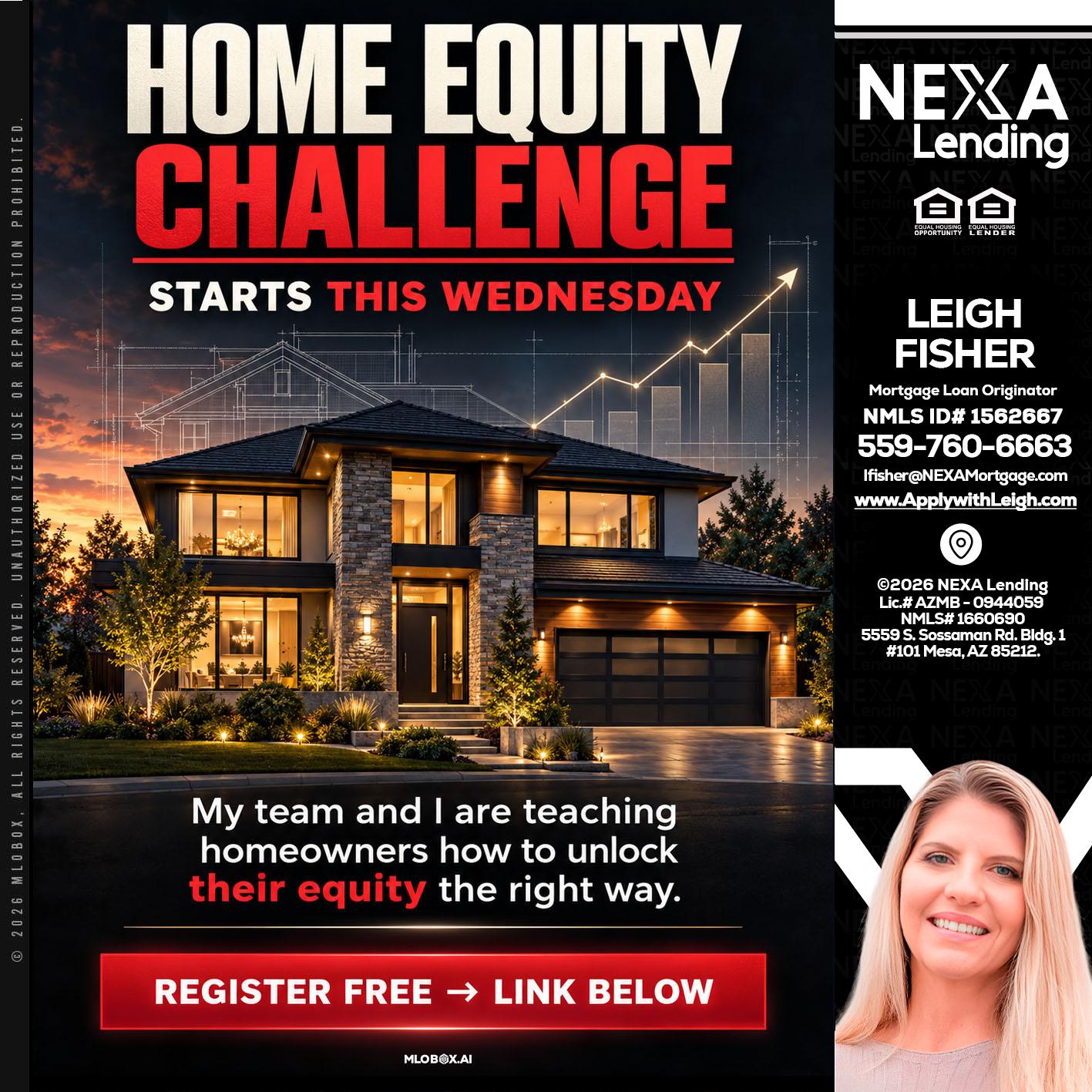 HOME EQUITY - Leigh Fisher -Mortgage Loan Originator