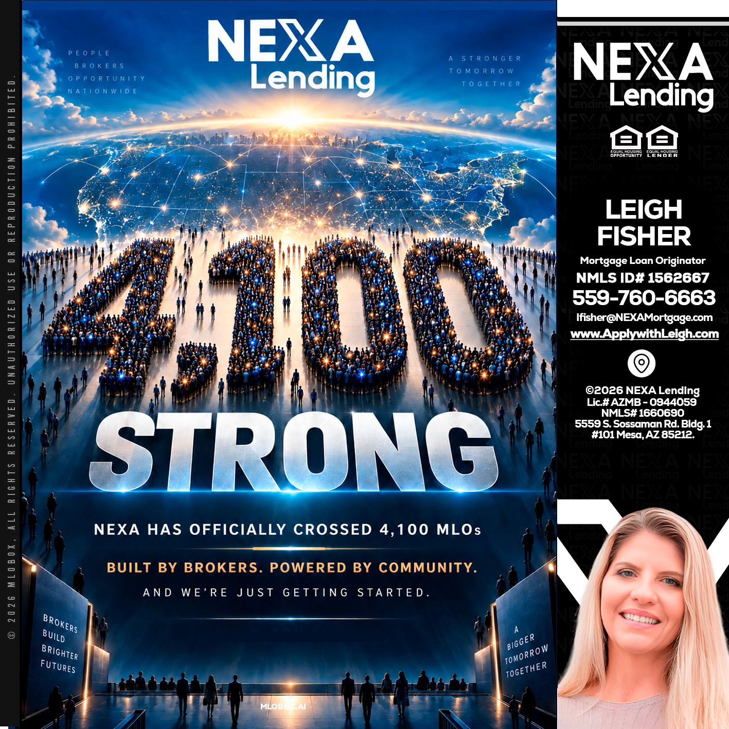 4,100 MLOs - Leigh Fisher -Mortgage Loan Originator