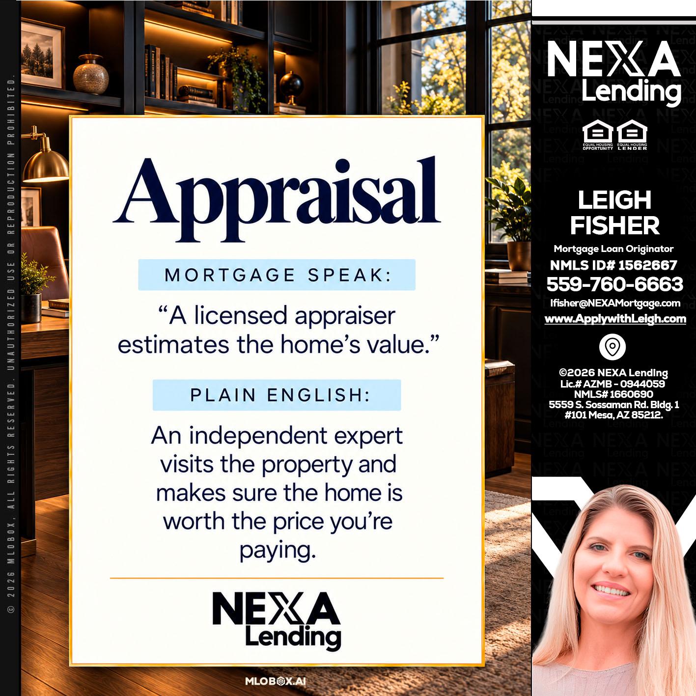 appraisal - Leigh Fisher -Mortgage Loan Originator