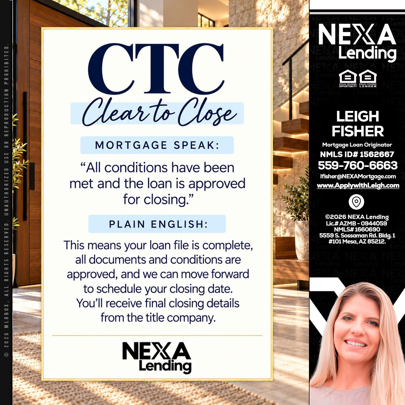 CLEAR TO CLOSE - Leigh Fisher -Mortgage Loan Originator